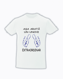 trc004 Asa arata un UNCHI extraordinar1 Tricou personalizat Asa arata un unchi extraordinar cadouri pentru unchi