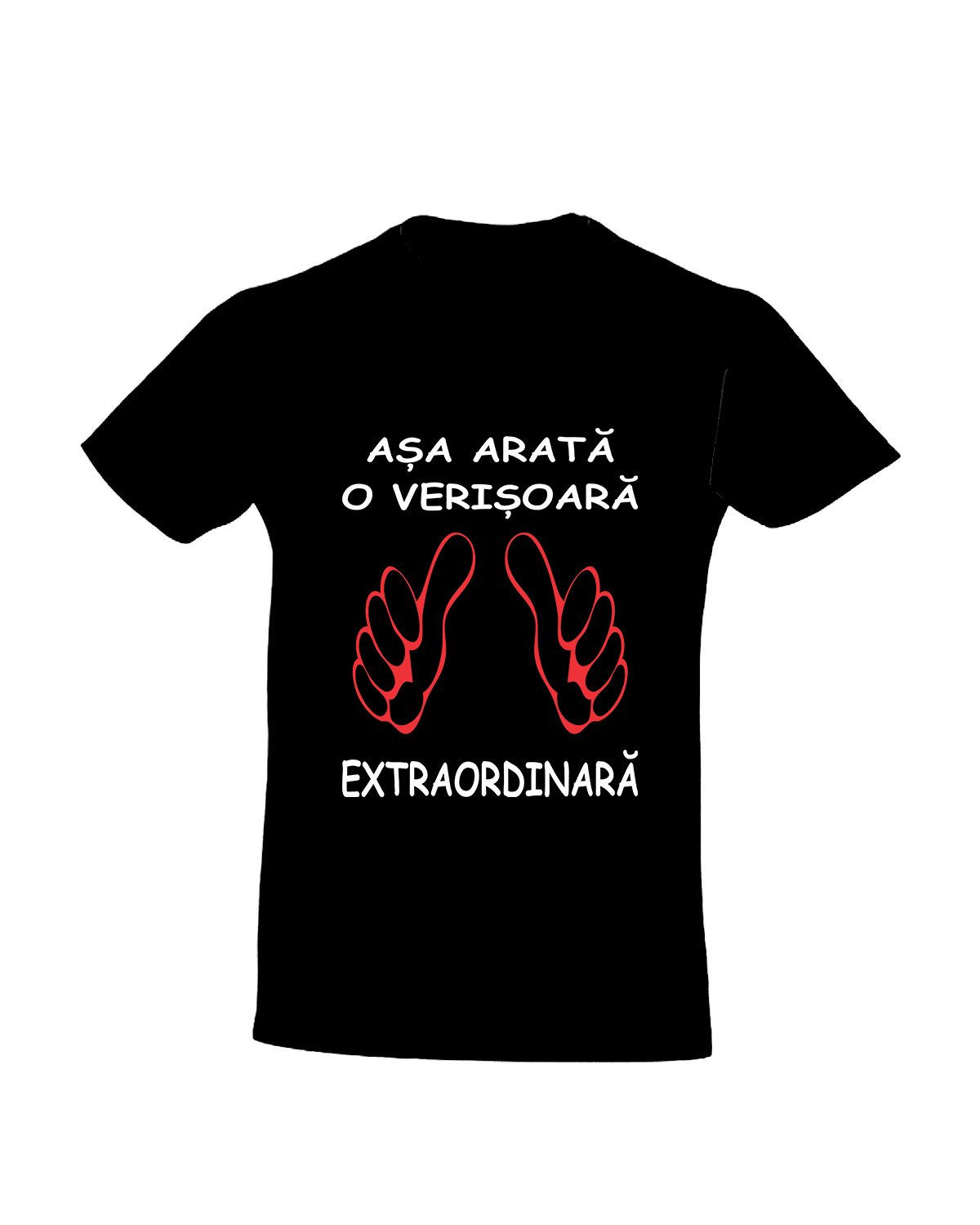 trc015 Asa arata o verisoara extraordinara negru Tricou personalizat Asa arata o verisoara extraordinara cadouri pentru verisoara