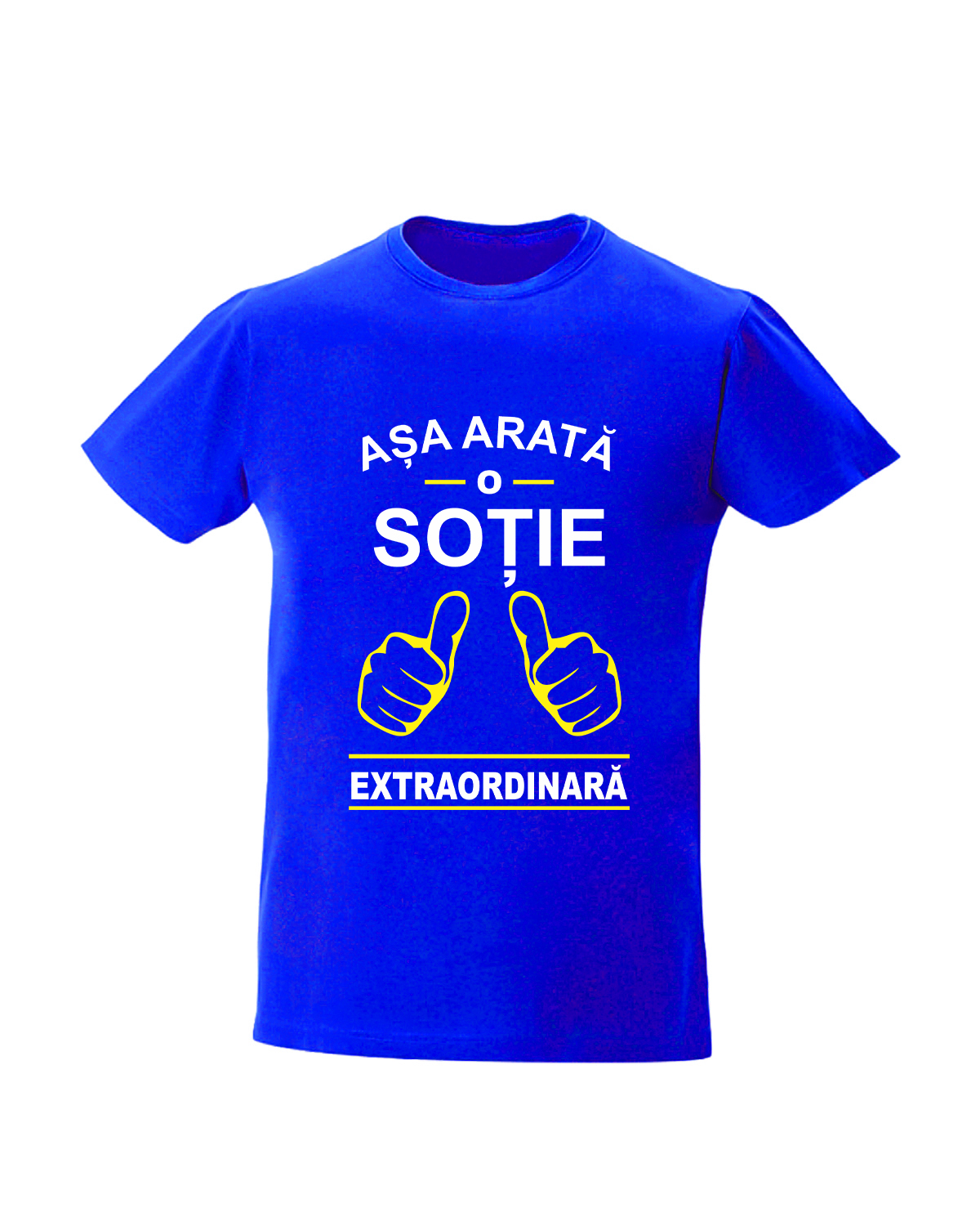 trc020 Asa arata o SOTIE extraordinara albastru Tricou personalizat Asa arata o sotie extraordinara cadouri pentru sotie dragobete 8 martie 1 martie ziua indragostitilor
