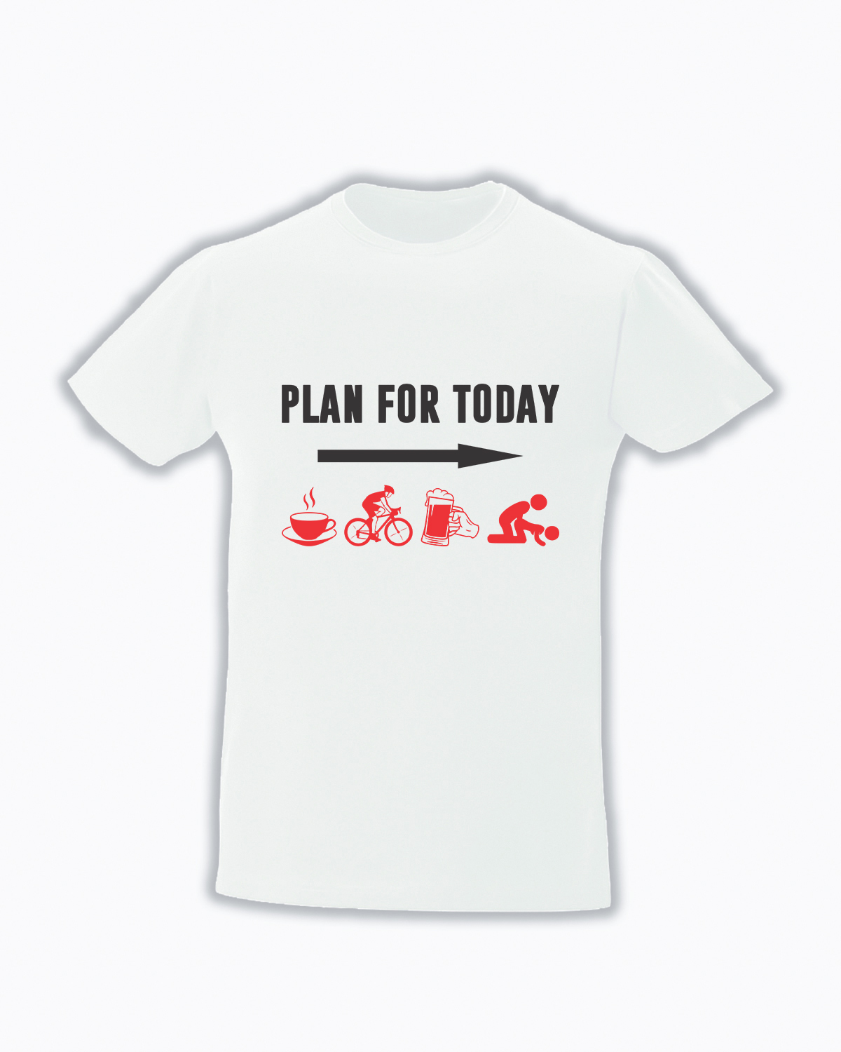 Tricou personalizat Plan for today tricouri cu mesaje haioase