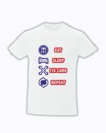 trc040 Eat Sleep fix cars repeat alb Tricou personalizat Eat sleep fix cars repeat tricouri cu mesaj pentru mecanici cadouri pentru mecanici