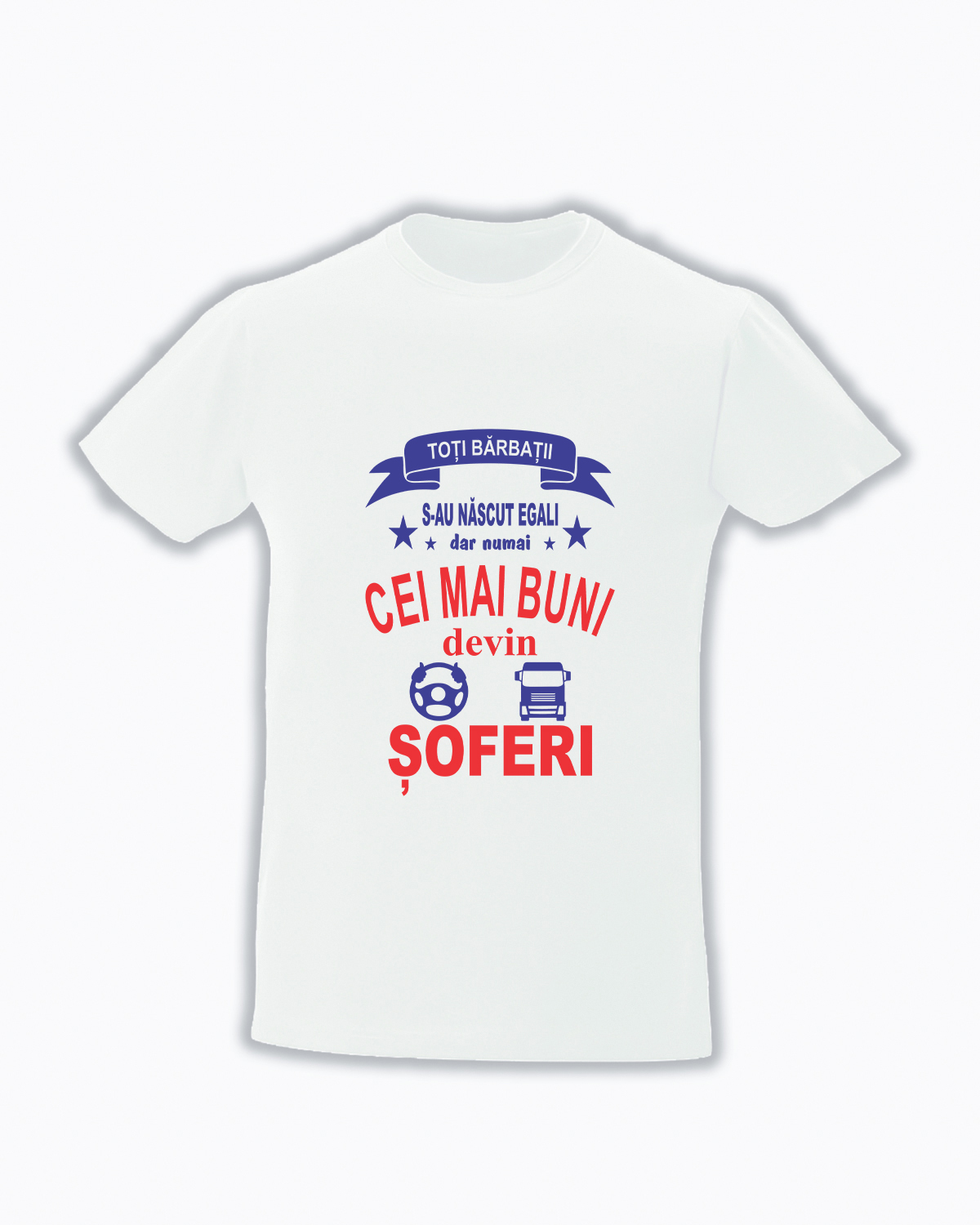Numai cei mai buni devin soferi tricouri pentru soferi cadouri pentru sofer