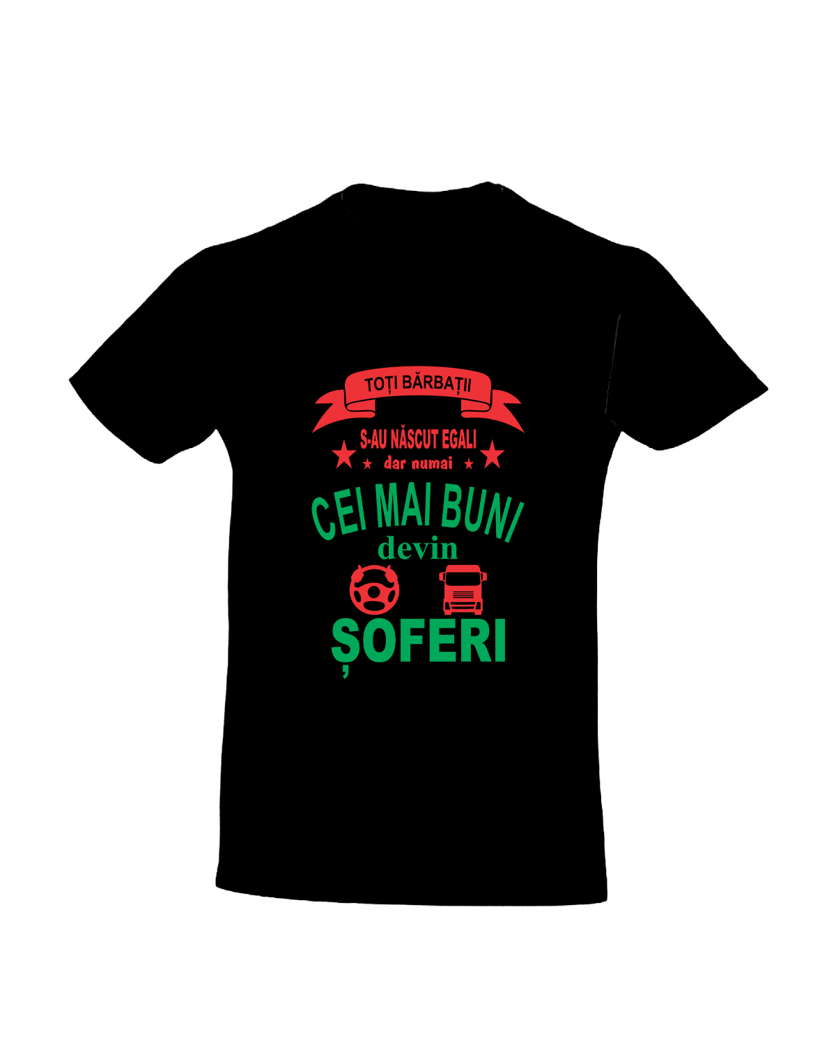 Numai cei mai buni devin soferi tricouri pentru soferi cadouri pentru sofer