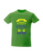 trc043 Toti barbatii s-au nascut egali dar numai cei mai buni devin soferi verde Numai cei mai buni devin soferi tricouri pentru soferi cadouri pentru sofer