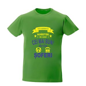 Numai cei mai buni devin soferi tricouri pentru soferi cadouri pentru sofer