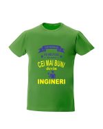 trc045 Toti barbatii s-au nascut egali dar numai cei mai buni devin INGINERI verde Tricou personalizat Toti barbatii s-au nascut egali dar numai cei mai buni devin ingineri cadouri pentru ingineri tricouri pentru ingineri