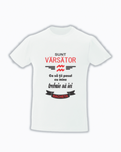 trc054 Sunt varsator , Ca sa tii pasul cu mine trebuie sa iei racheta Tricou Personalizat Zodia Varsator! cadouri pentru varsatori