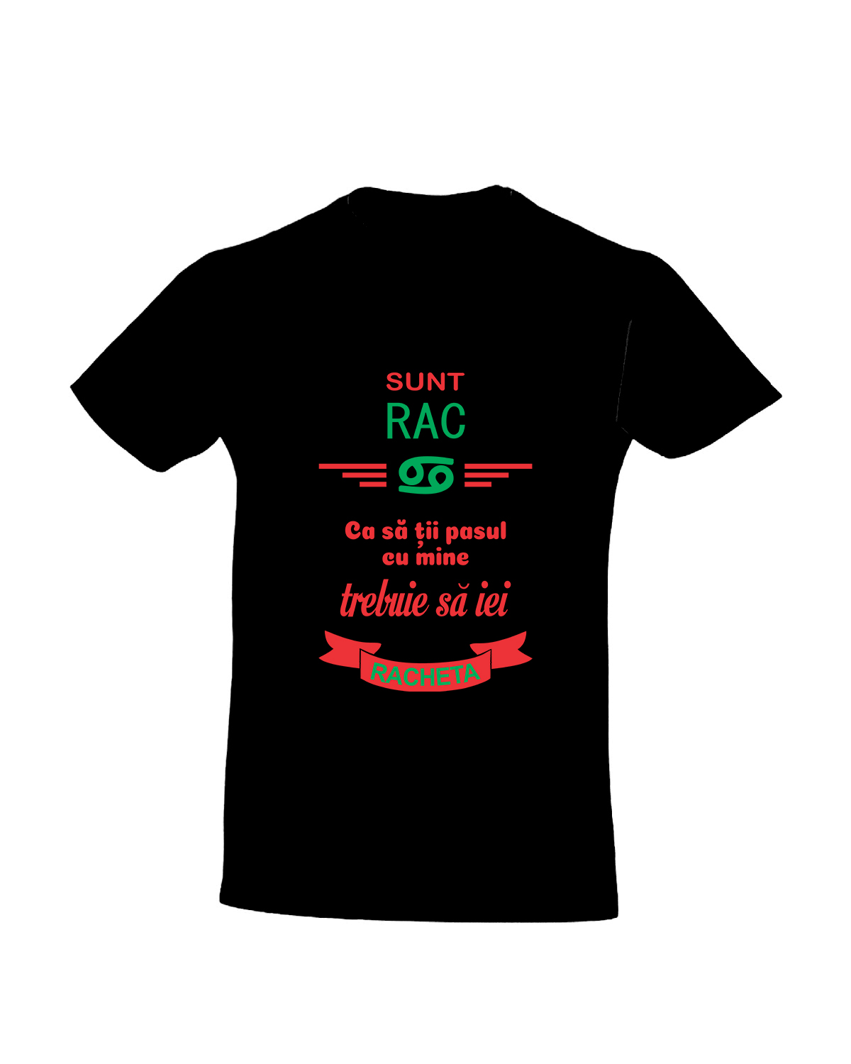 Tricou Personalizat Sunt Zodia Rac! cadouri pentru raci