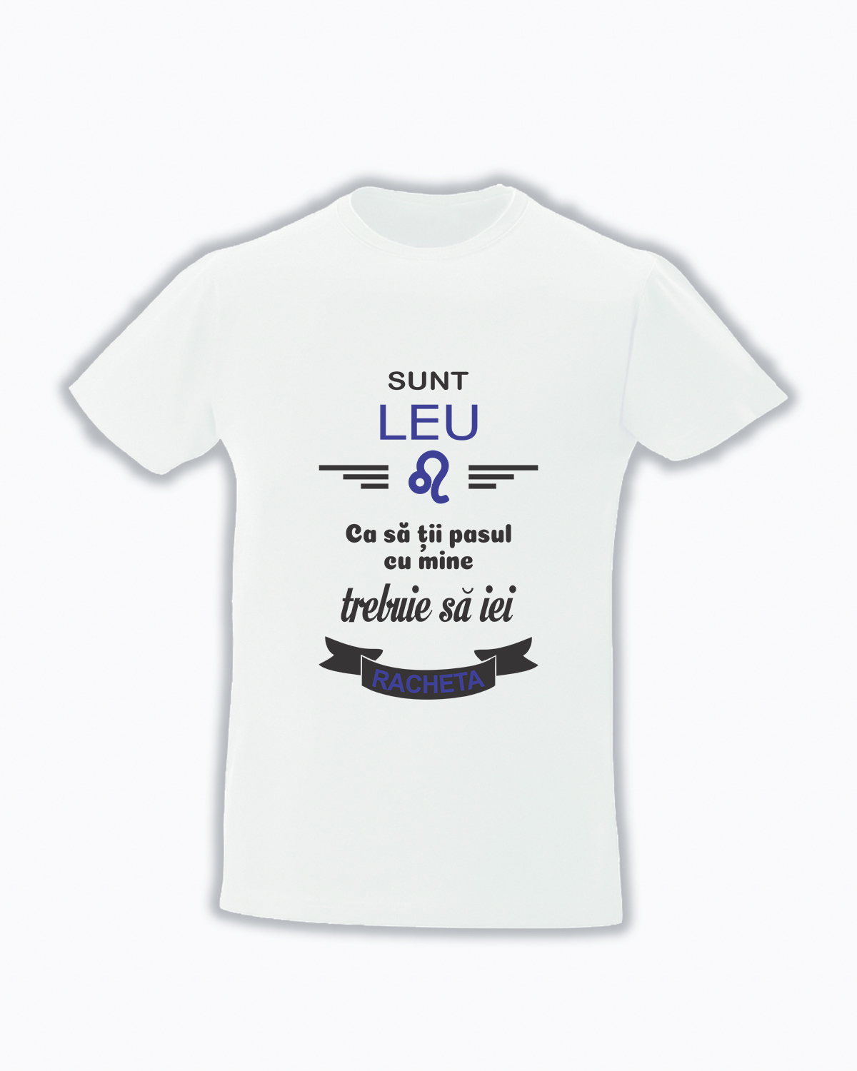 Tricou Personalizat Sunt Zodia Leu ! cadouri pentru lei