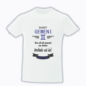 Tricou Personalizat Zodia Gemeni! cadouri pentru gemeni