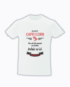 trc063 Sunt CAPRICORN , Ca sa tii pasul cu mine trebuie sa iei racheta Tricou personalizat Zodia Capricorn! cadouri pentru capricorni