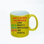 100% activ la munca auriu cana 100% activ la munca auriu