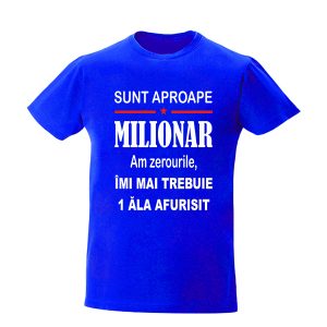 Tricou personalizat sunt aproape milionar