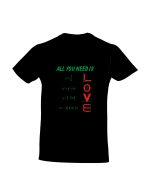 Trc079 All you need is love negru Tricou personalizat All you need is love cadouri pentru iubita iubita sot sotie 8 martie dragobete cadouri cu mesaje de iubire dragoste
