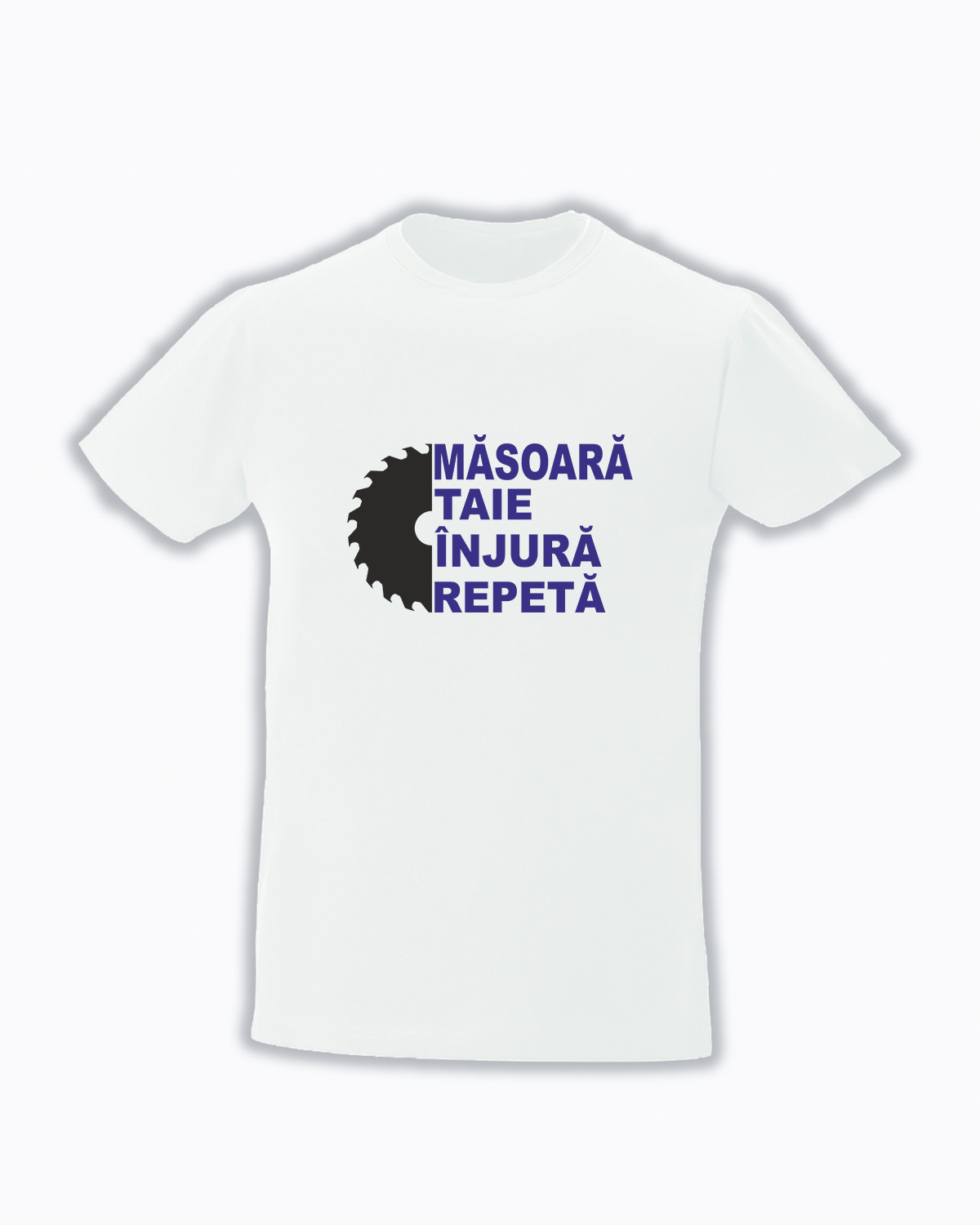 Tricou personalizat masoara taie injura repete cadouri cu mesaje haioase tricouri cu mesaje haioase