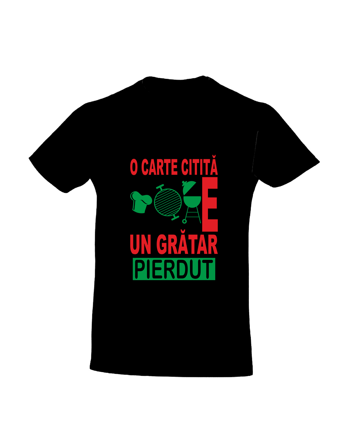 trc088 O carte citita e un gratar pierdut negru Tricou personalizat o carte citita e un gratar pierdut cadouri cu mesaje haioase tricouri cu mesaje haioase