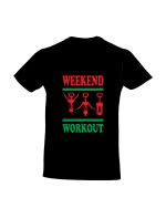 trc091 Weekend workout negru Tricou personalizat weekend workout tricouri cu mesaje haioase