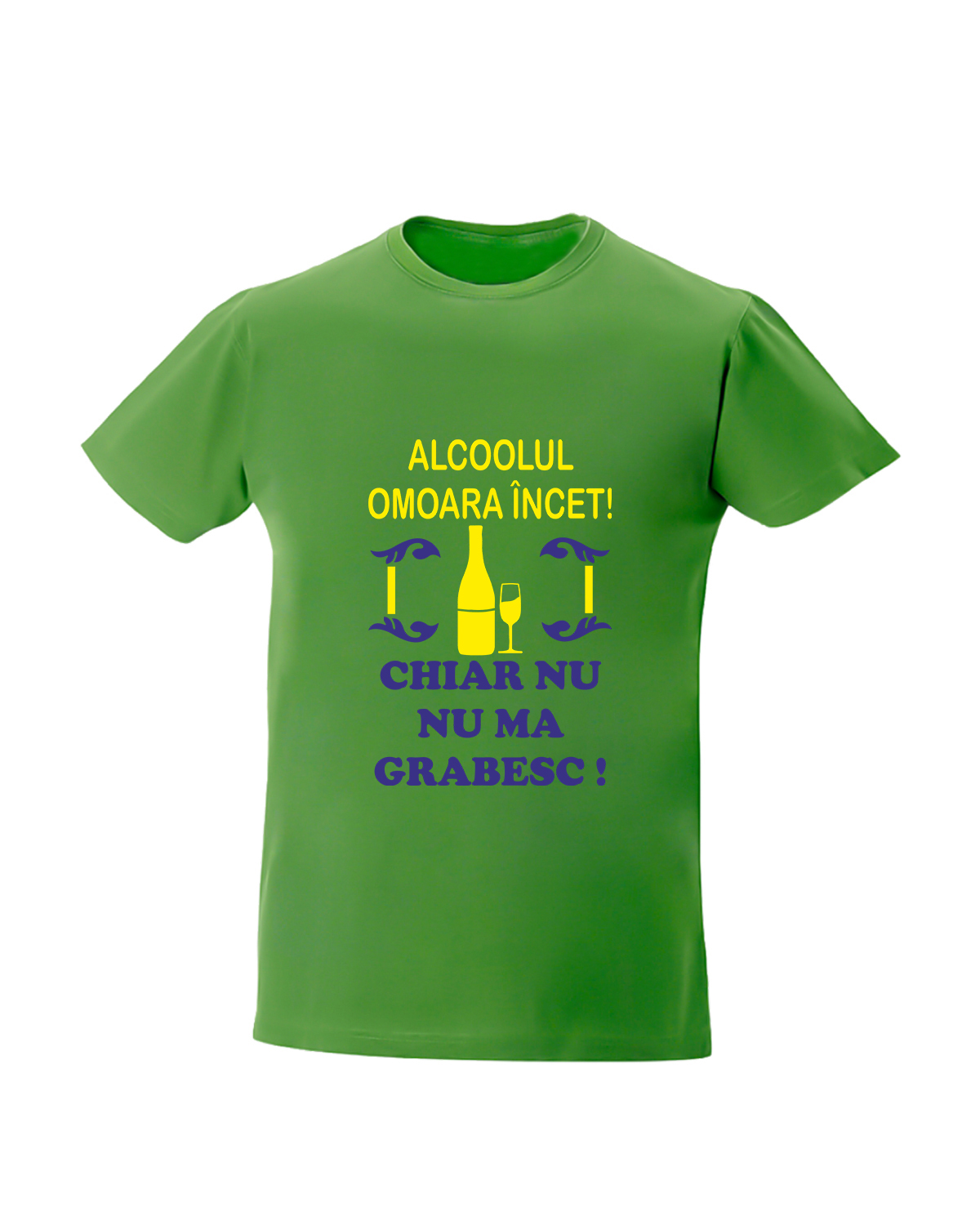Alcoolul omoara incet chiar nu ma grabesc tricouri cu mesaje haioase
