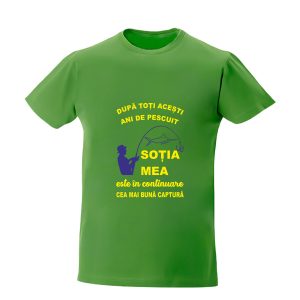 tricou personalizat sotia mea e cea mai buna captura tricouri pentru pescari cadouri pentru pescari