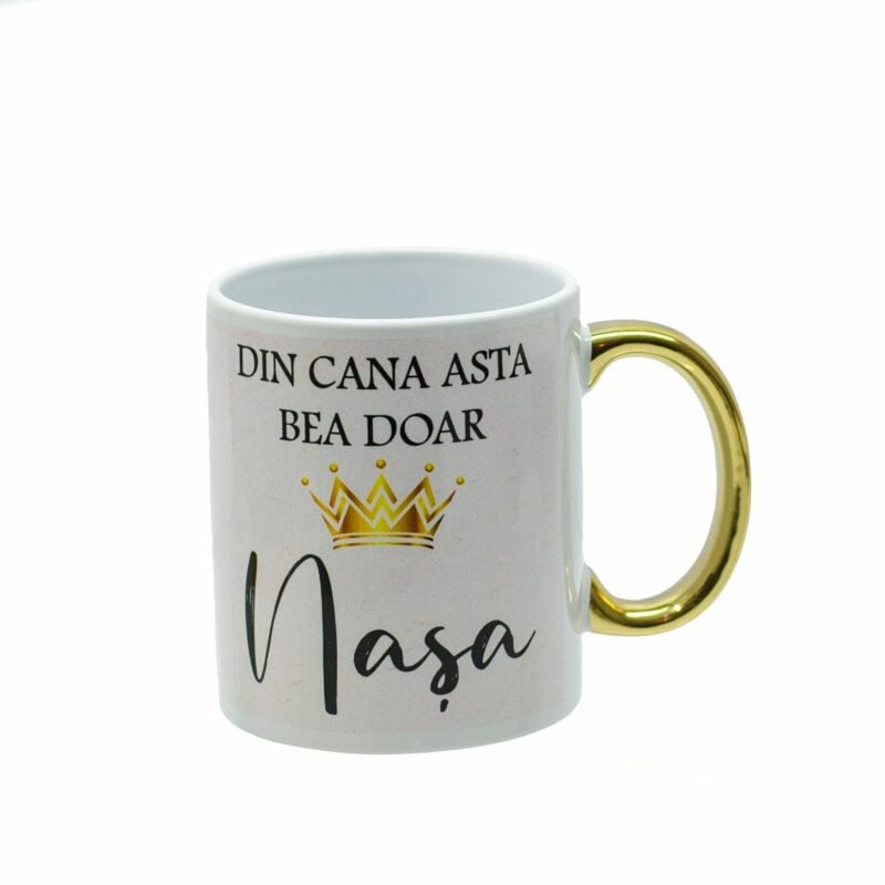cana personalizata cu maner auriu si mesaj din can asta bea doar nasa
